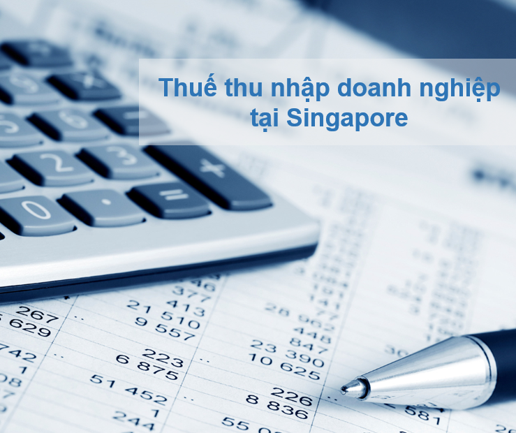 Chính sách ưu đãi thuế cho công ty mới thành lập tại Singapore