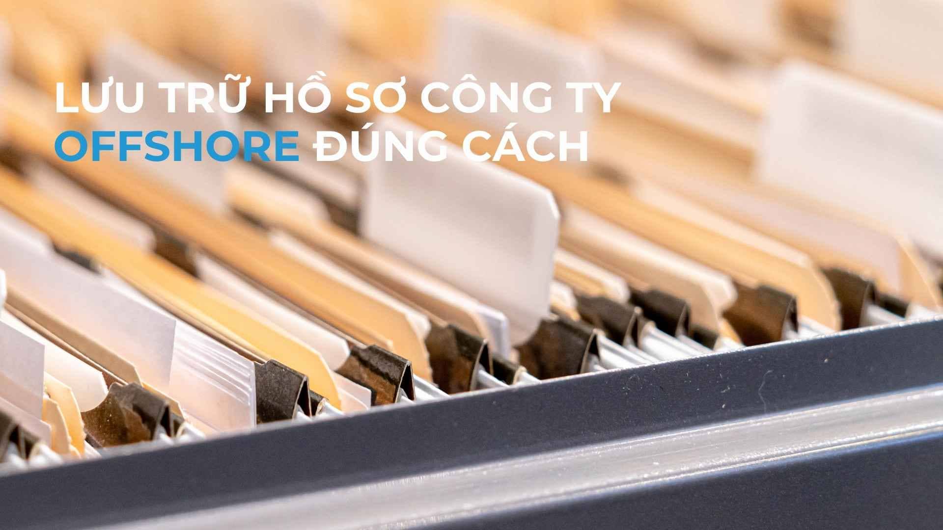 luu-tru-ho-so Lưu trữ hồ sơ