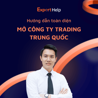Thành lập công ty Trading tại Trung Quốc: Hướng dẫn toàn diện
